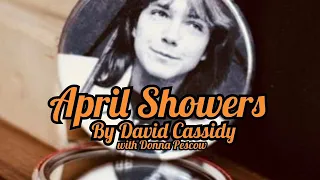 David Cassidy  - April Showers (1982 Television Recording) *READ DESC