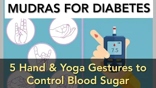 Mudras For Diabetes – 5 Hand & Yoga Gestures to Control Blood Sugar
