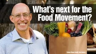What's Next for the Food Movement? - with Michael Pollan - Horace Albright Lecture