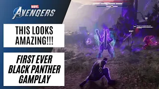 FIRST EVER BLACK PANTHER GAMEPLAY!!! | Marvel's Avengers