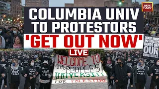 LIVE: Columbia University Sets A Midnight Deadline For Pro-Palestine Protesters To Clear Encampments