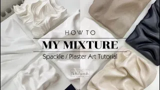 MY MIXTURE Tutorial (with voice over) | Plaster & Spackle Art | 3D Art | Nicolina Savmarker