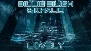 แปลเพลง/คำอ่าน - lovely - Billie Eilish & Khalid