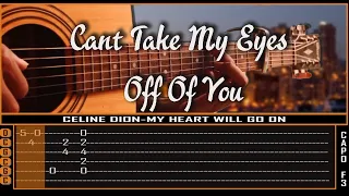 Can't Take My Eyes Off Of You Cover Fingerstyle | TAB Tutorial