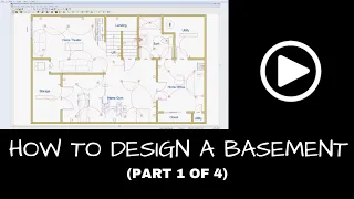 How To Design a Finished Basement (Part 1 of 4)