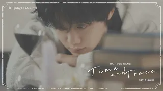 하현상 (Ha Hyun Sang) - 'Time and Trace' Highlight Medley