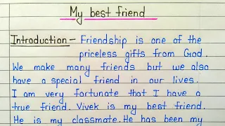 Essay on my best friend with heading in english || My best friend essay with outline