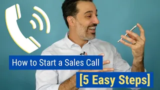 How to Start a Sales Call [5 Easy Steps]