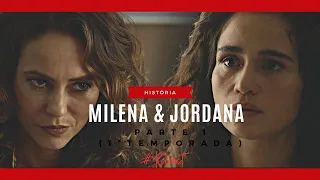 A História de Milena e Jordana  - Parte 1/ 2ºTemporada (Comentada)