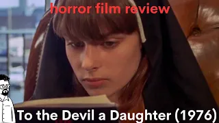 film reviews ep#343 - To the Devil a Daughter (1976)