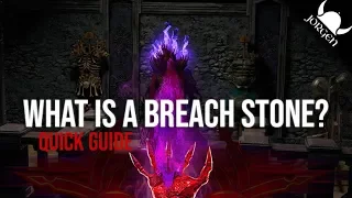 [POE] What is a Breachstone?