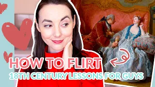 How to Flirt: Irresistible Georgian Era Tips for Gentlemen (18th Century)