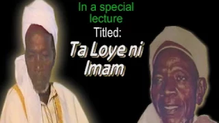 TALOYE NI IMAM - Late Sheikh Adam Abdullahi Al-Ilory Al-Afrigy (RTA)