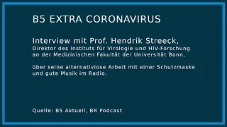 B5 Extra Coronavirus | Prof. Streeck | Arbeiten mit Schutzmaske, gute Musik | 03.04.20 | B5 Aktuell
