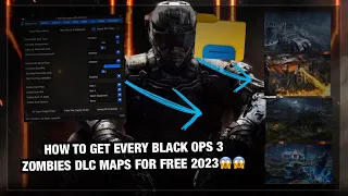 How to get Every Black Ops 3 Zombies DLC Maps for FREE 2023