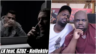 BLACKBROS REAGIEREN AUF: LX feat. GZUZ - Kollektiv (Official Video)