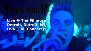 Papa Roach - Live @ The Fillmore Detroit, Detroit, MI, USA 2015 [Full Concert]