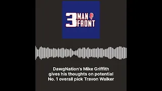 Mike Griffith's Thoughts On Travon Walker As No. 1 Pick In NFL Draft