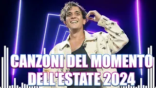 Musica Estate 2024 🏆Hit Del Momento 2024 🏆 Canzoni Italiane 2024 Mix