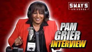 Pam Grier Talks New Podcast ‘The Plot Thickens’ and Blackploitation Films| SWAY’S UNIVERSE