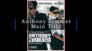 "Anthony Zimmer " - Main Title