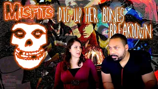 MISFITS Dig Up Her Bones Reaction!!!