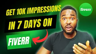 How to Increase Your Fiverr Gig Impressions in 2024 (Do This Now!)