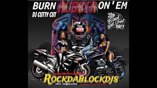 Dj Cutty Cut - BURN RUBBER  ON'EM / Blackwall Street.