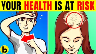 8 Warning Signs Your Overall Health Is At Risk