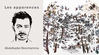 Les apparences, épisode 68 : Abdelkader Benchamma