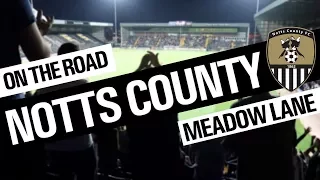 ON THE ROAD - NOTTS COUNTY