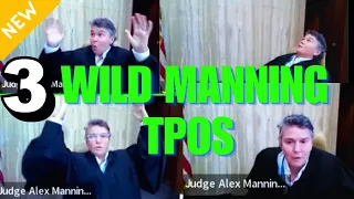 Judge Manning Freaks OUT Over TPO Cases