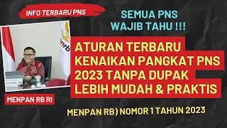 Aturan Baru Kenaikan Pangkat PNS 2023 Tanpa DUPAK Lebih Mudah dan Praktis