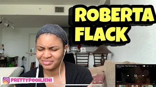 Roberta Flack THE FIRST TIME EVER I SAW YOUR FACE REACTION