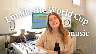 So I produced the Women’s World Cup theme song