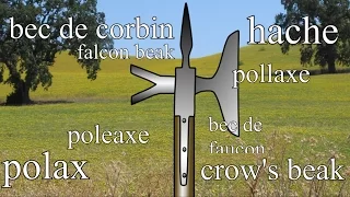 Medieval pole-arms - poleaxe, bec de corbin, Lucerne hammer etc.