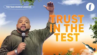 Trust In The Test | 21.04.24 | Sunday Service | Tab@Home