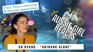 So Hyang "Arirang Alone" - First Time REACTION!  // PATREON REQUEST //