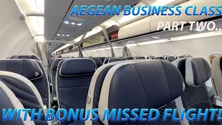 Is Aegean the best Business Class in Europe?  Part Two - Athens to Manchester *BONUS MISSED FLIGHT!*