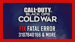 Fix Fatal Error 3107840166 | Black Ops: Cold War