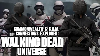 The Commonwealth & CRM Connections Explored | The Walking Dead Universe