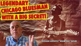 The Blues Man With a Big Secret: Hound Dog Taylor and the Houserockers