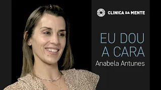 Anabela: Reencontrar a paz de espírito | Eu Dou a Cara