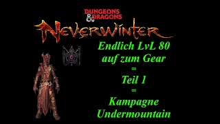 Neverwinter // Undermountain Kampagne Teil 1