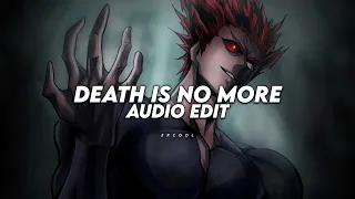 death is no more (ultra slowed) - blessed mane「 edit audio 」