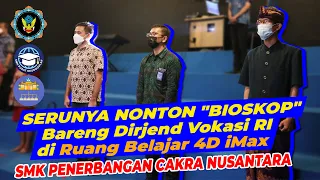 Penyambutan Dirjend Vokasi Kemendikbud Bpk Wikan Sakarinto,S.T.,M.Sc.,Ph.D di Digital Class 4D iMax