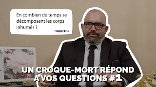 Un croque-mort répond à toutes vos questions ! #1