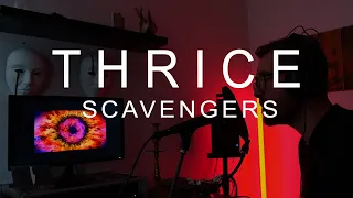 THRICE - "Scavengers" | Cover (2021)
