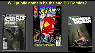 Will the public domain be the end of DC comics?