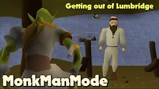 Getting out of Lumbridge - MonkManMode (#1)